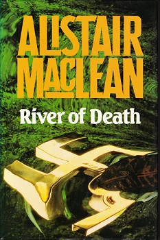 Secondhand Used Book - RIVER OF DEATH by Alistair MacLean