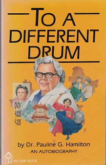 Secondhand Used Book - TO A DIFFERENT DRUM by Dr Pauline G Hamilton