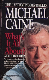 Secondhand Used Book - WHAT’S IT ALL ABOUT?  by Michael Caine
