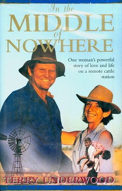 Secondhand Used Book - IN THE MIDDLE OF NOWHERE by Terry Underwood