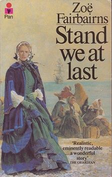 Secondhand Used Book - STAND WE AT LAST by Zoë Fairbairns
