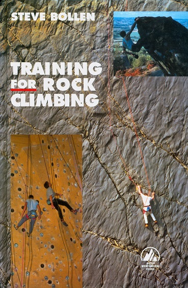 Secondhand Used Book - TRAINING FOR ROCK CLIMBING by Steve Bollen