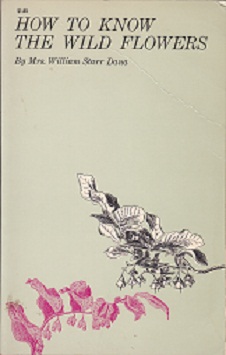 Secondhand Used Book - HOW TO KNOW THE WILD FLOWERS by Mrs William Starr Dana