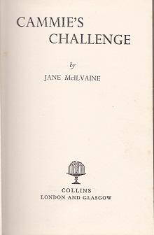 Secondhand Used Book - CAMMIE'S CHALLENGE by Jane McIlvaine
