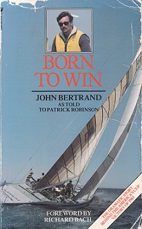 BORN TO WIN by John Bertrand