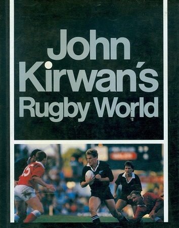 Secondhand Used book -  JOHN KIRWAN'S RUGBY WORLD