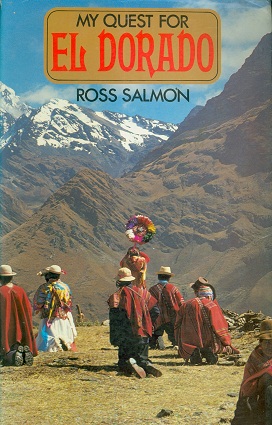 Secondhand Used book - MY QUEST FOR EL DORADO by Ross Salmon