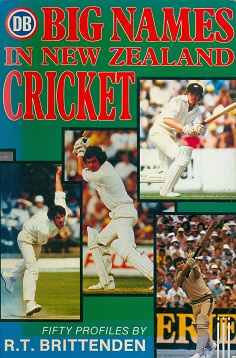 Secondhand Used book -  DB BIG NAMES IN NEW ZEALAND CRICKET by R.T. Brittenden