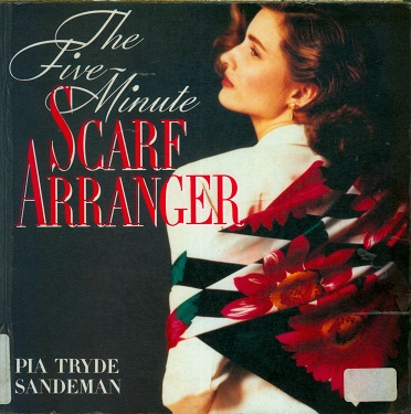 Secondhand Used Book - THE FIVE MINUTES SCARF ARRANGER by Pia Tryde Sandeman