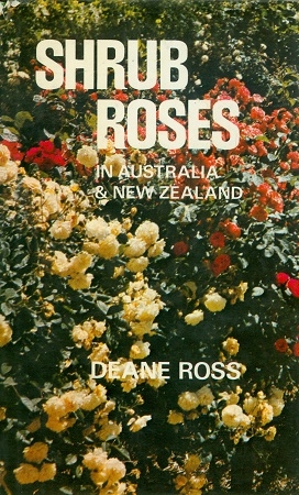 Secondhand Used Book - SHRUB ROSES IN AUSTRALIA AND NEW ZEALAND by Deane Ross