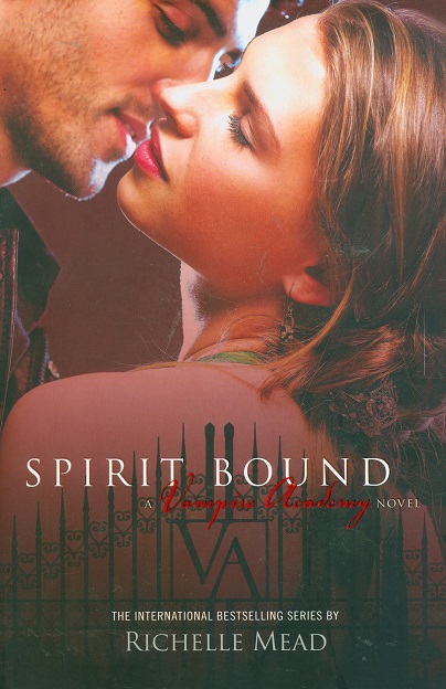 Secondhand Used Book - SPIRIT BOUND: A VAMPIRE ACADEMY by Richelle Mead