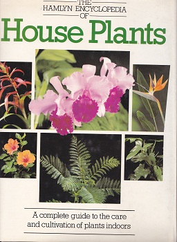 Secondhand Used Book - THE HAMLYN ENCYCLOPEDIA OF HOUSE PLANTS by Rob Herwid