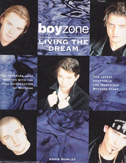 Secondhand Used Book - BOYZONE: LIVING THE CREAM by Eddie Rowley