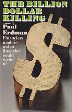 Secondhand Used Book - THE BILLION DOLLAR KILLING by Paul Erdman